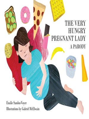 cover image of The Very Hungry Pregnant Lady